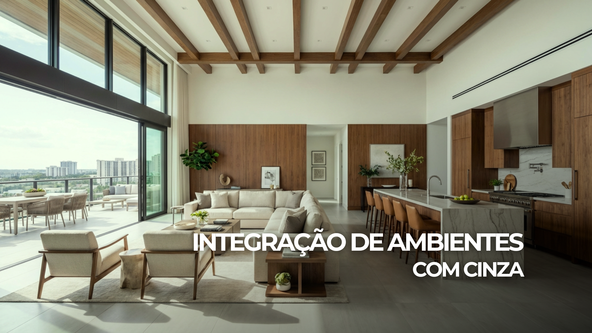 Sala integrada com cozinha e varanda gourmet, estilo moderno, luz natural abundante
